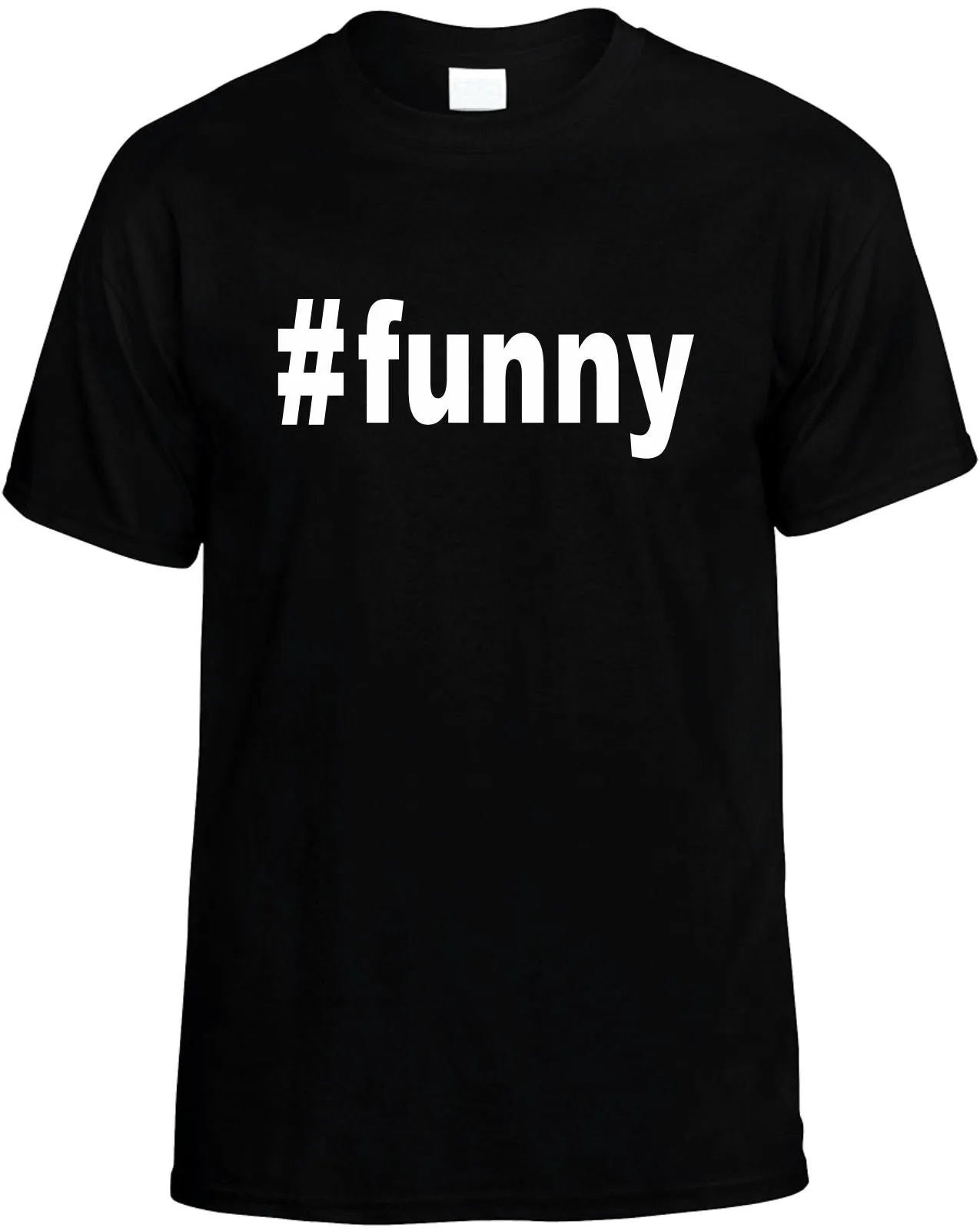 #Funny Hashtag Unisex T-Shirt Novelty Graphic Tee Shirt
