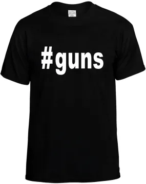 #Guns Hashtag Unisex T-Shirt Novelty Graphic Tee Shirt