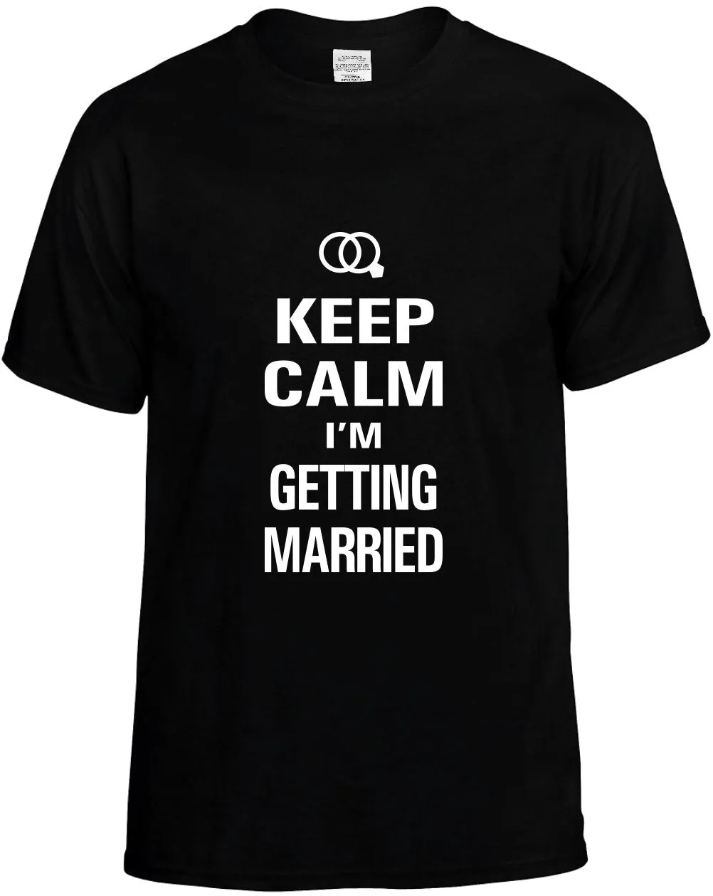 Keep Calm Im Getting Married Unisex T-Shirt Novelty Graphic Tee Shirt