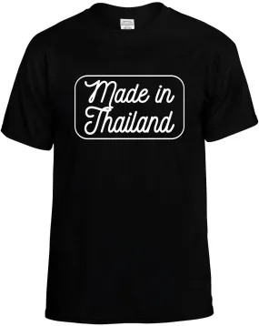 Made in Thailand T-Shirt Unisex Tee