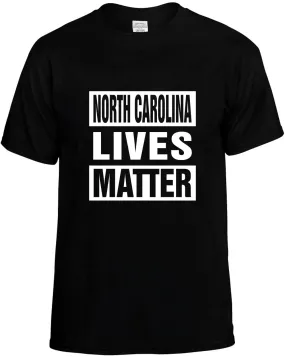 North Carolina Lives Matter Unisex T-Shirt Novelty Graphic Tee Shirt