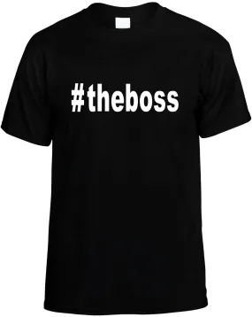 #Theboss Hashtag Cool Boss Unisex T-Shirt Novelty Graphic Tee Shirt
